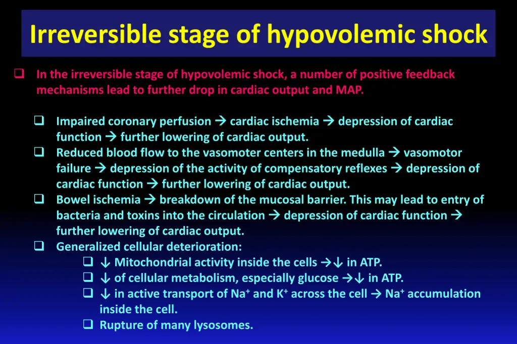 in the irreversible stage of hypovolemic shock 1