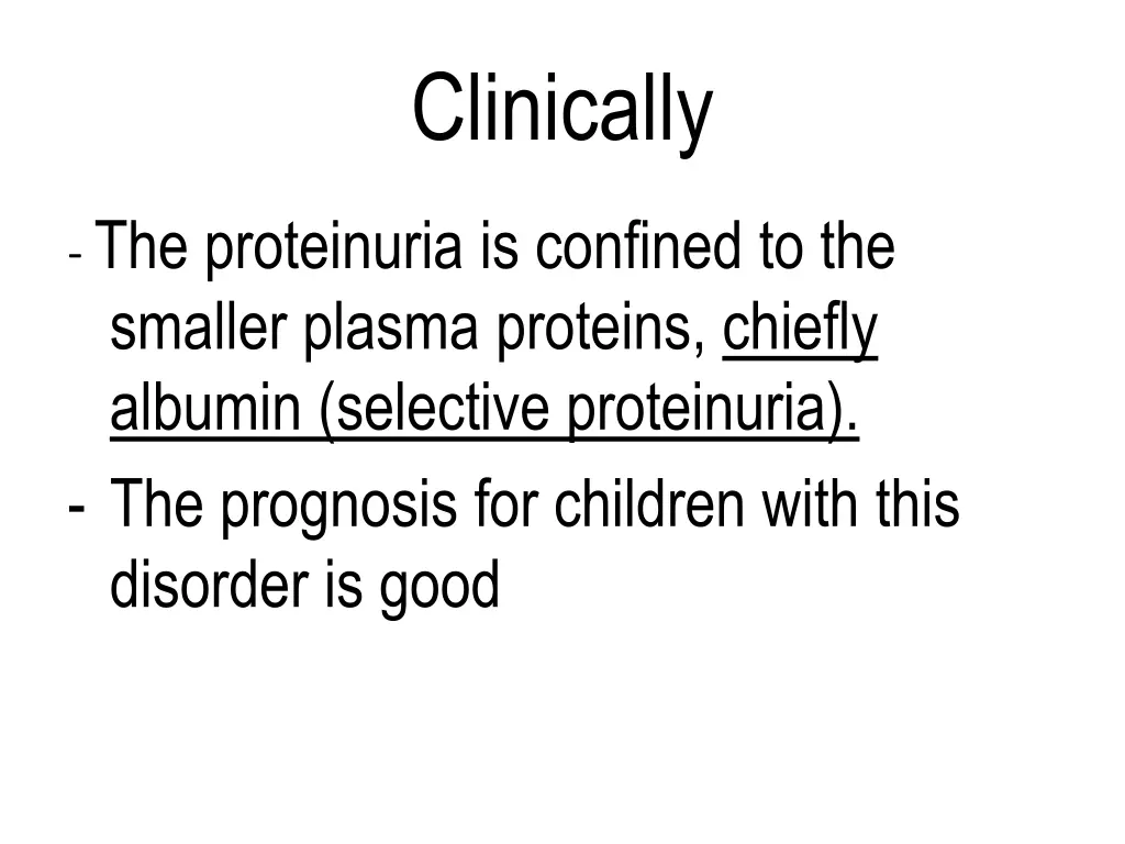 clinically