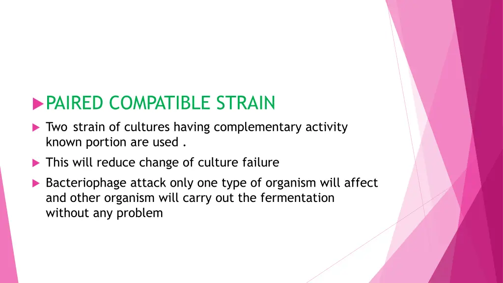 paired compatible strain