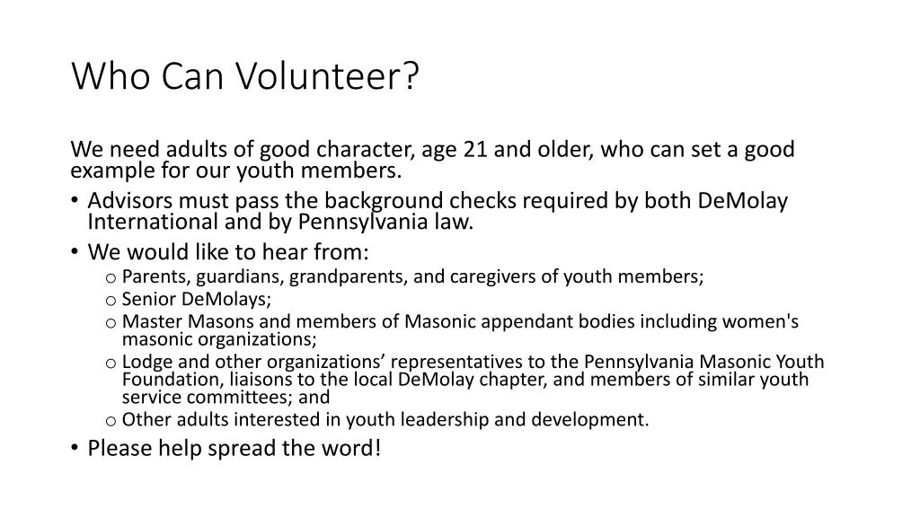 who can volunteer