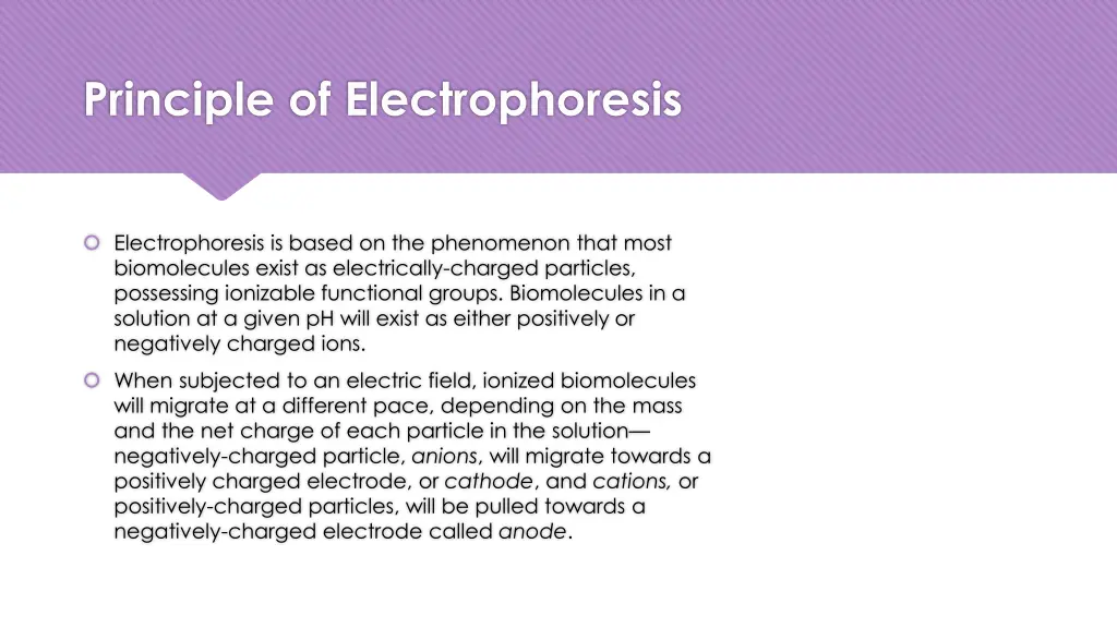 principle of electrophoresis