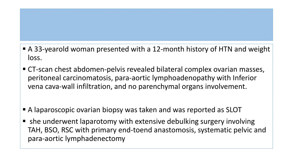 a 33 yearold woman presented with a 12 month