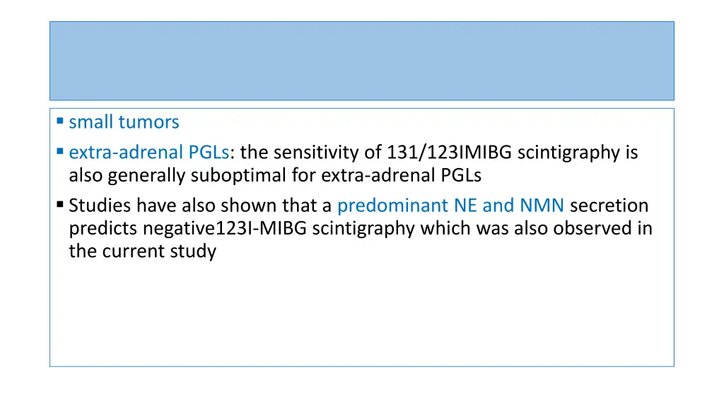 small tumors extra adrenal pgls the sensitivity