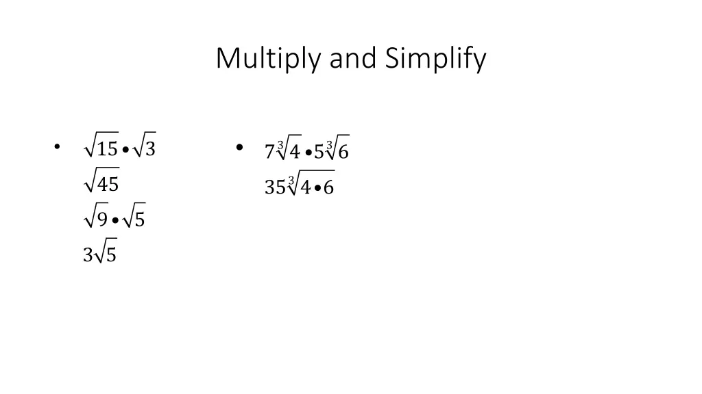 multiply and simplify