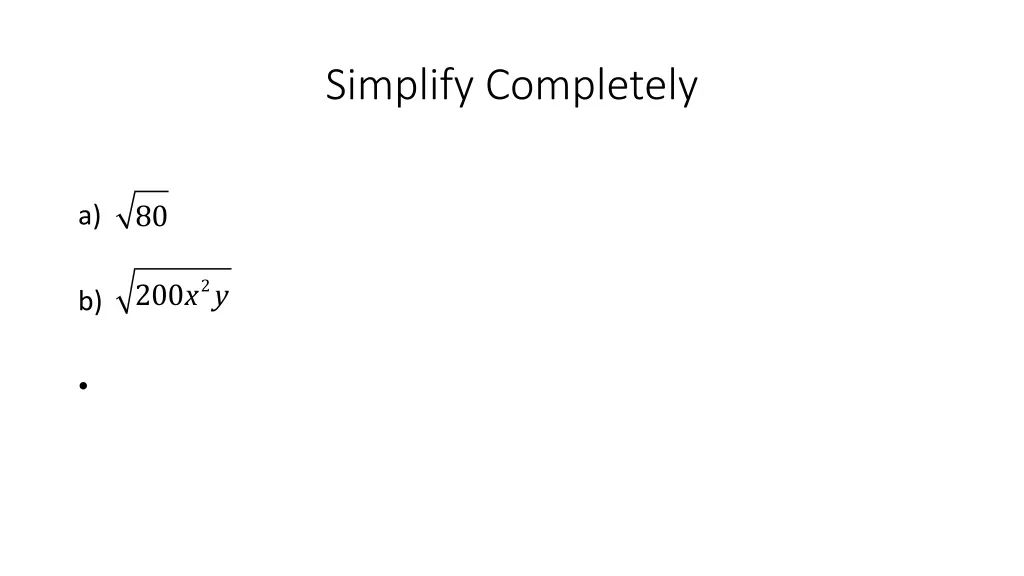simplify completely