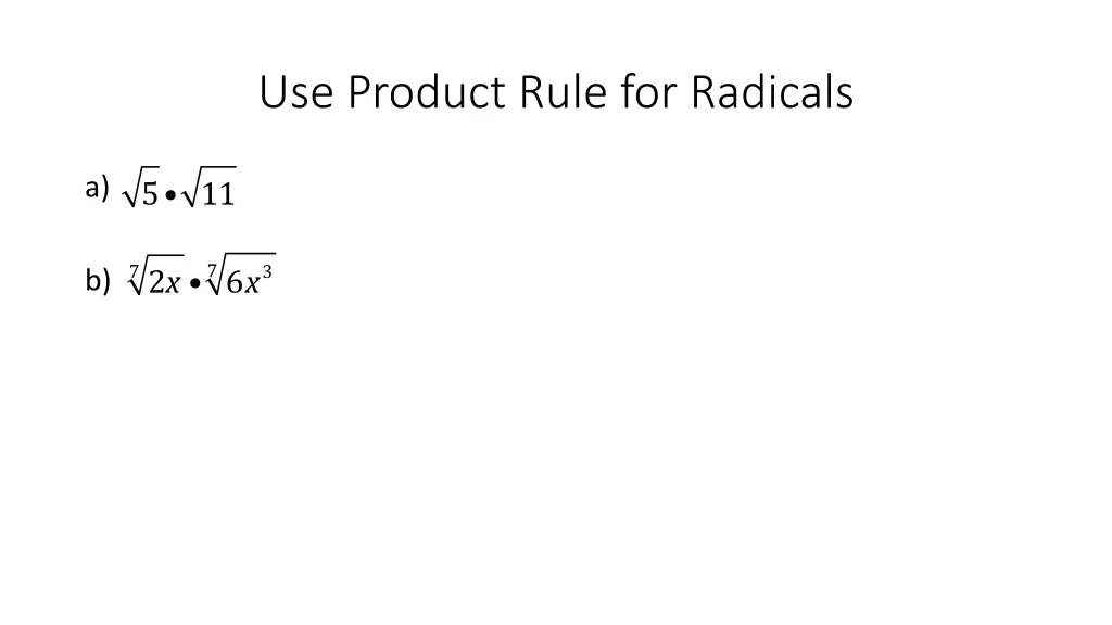 use product rule for radicals