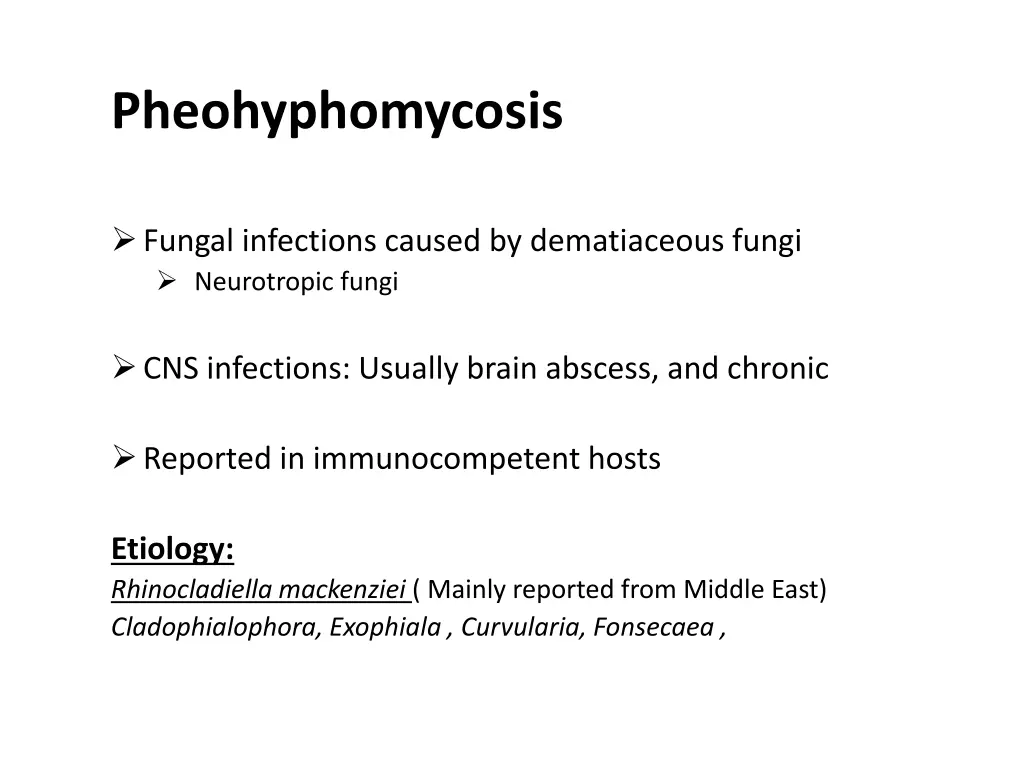 pheohyphomycosis