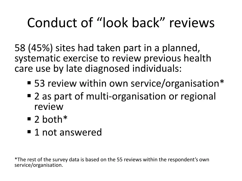 conduct of look back reviews