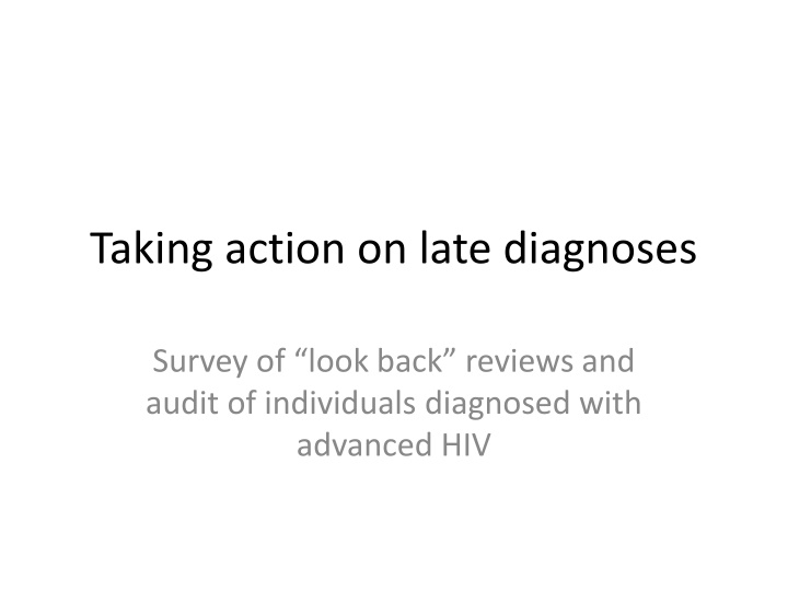 taking action on late diagnoses