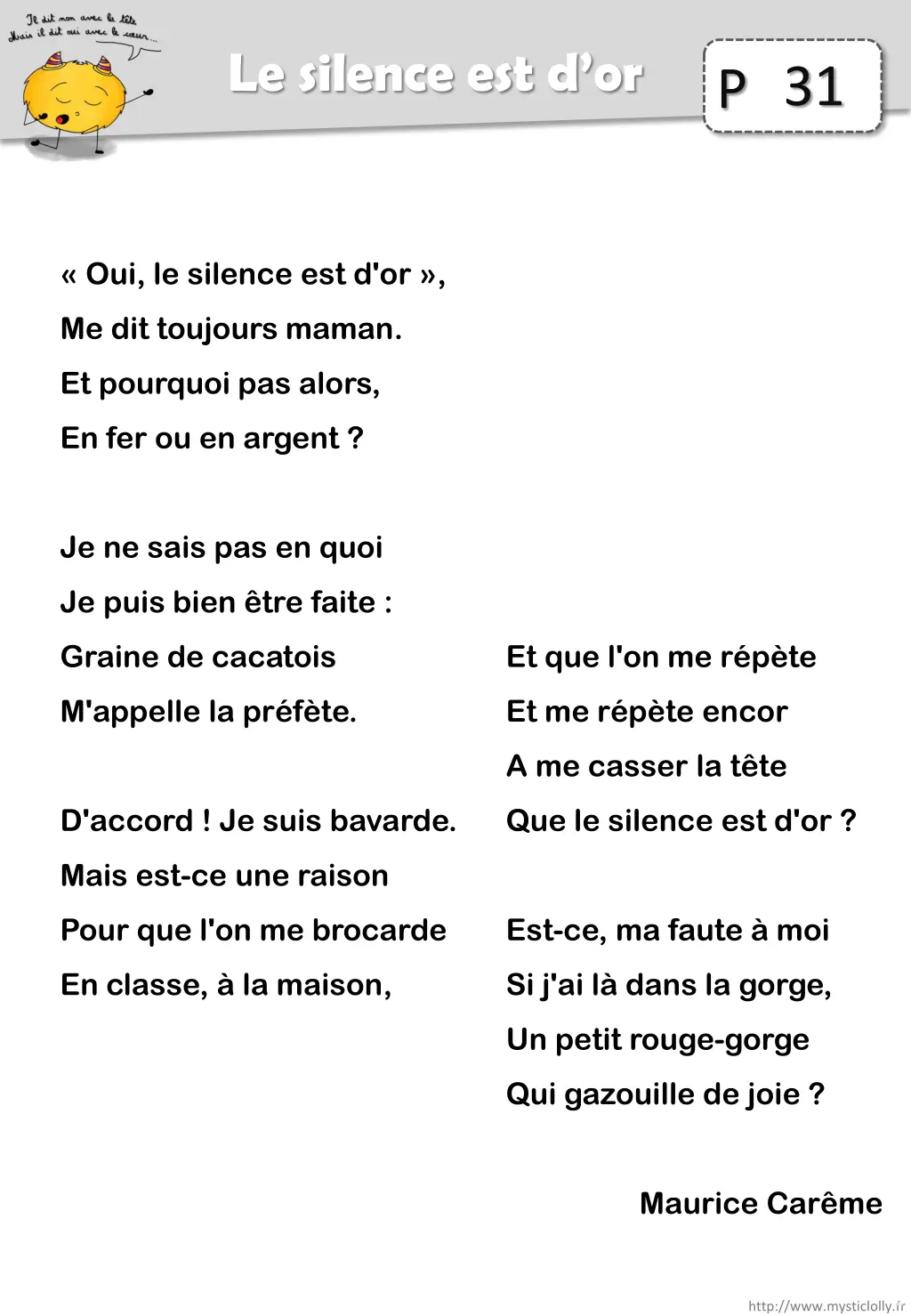le silence est d or