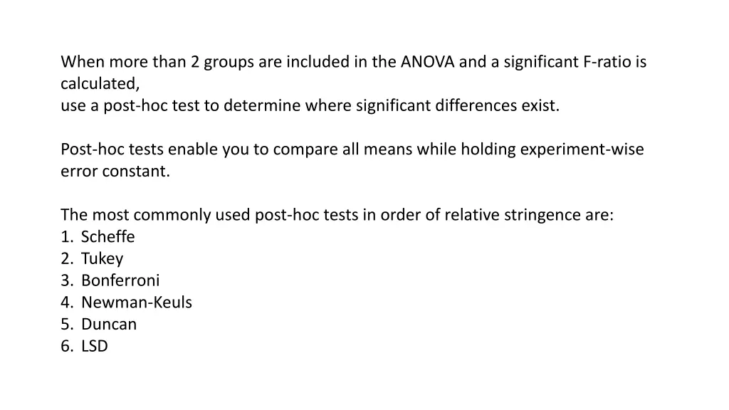when more than 2 groups are included in the anova