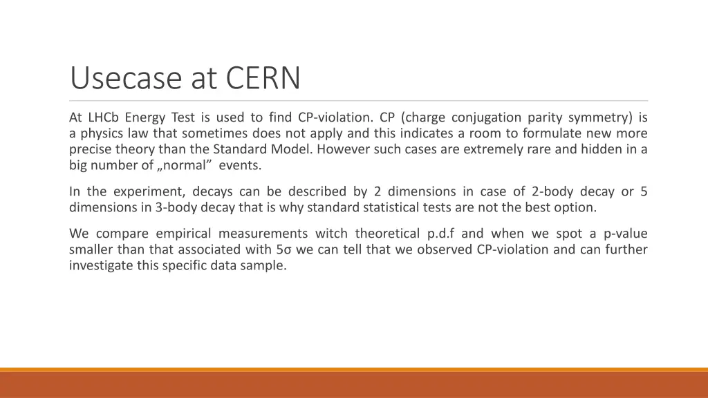 usecase at cern