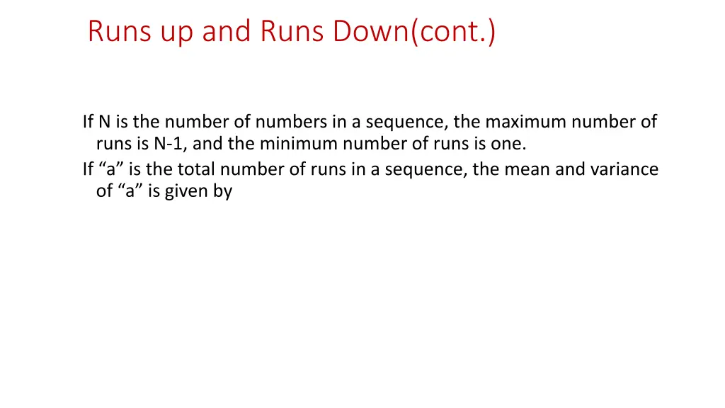 runs up and runs down cont 1