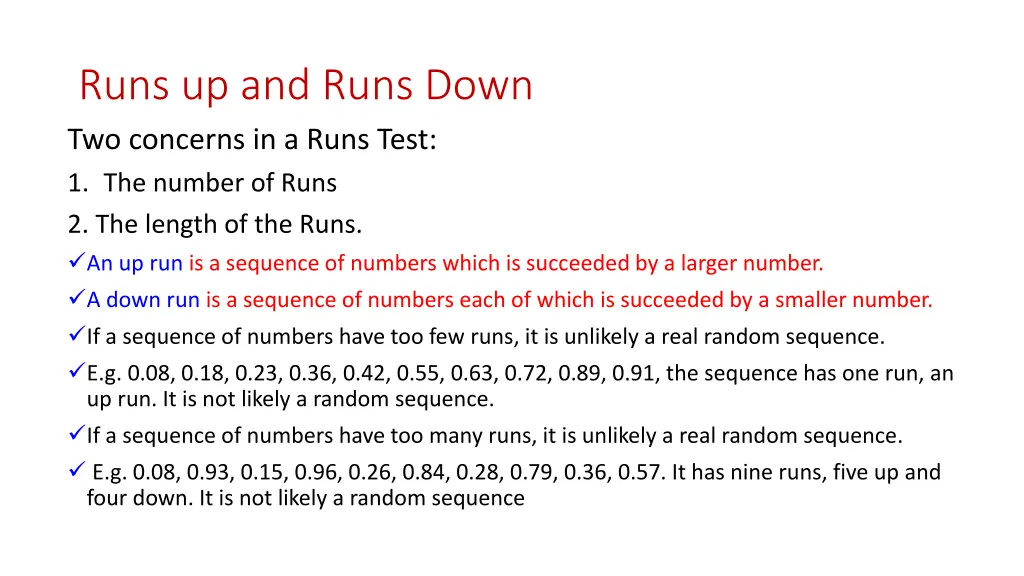runs up and runs down two concerns in a runs test