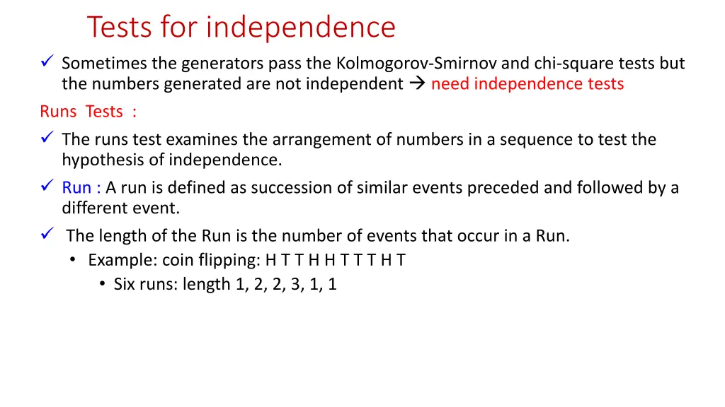 tests for independence sometimes the generators