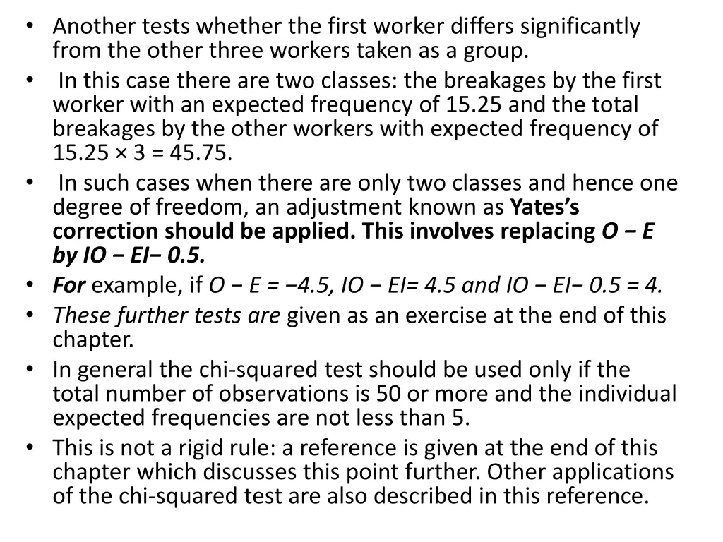 another tests whether the first worker differs