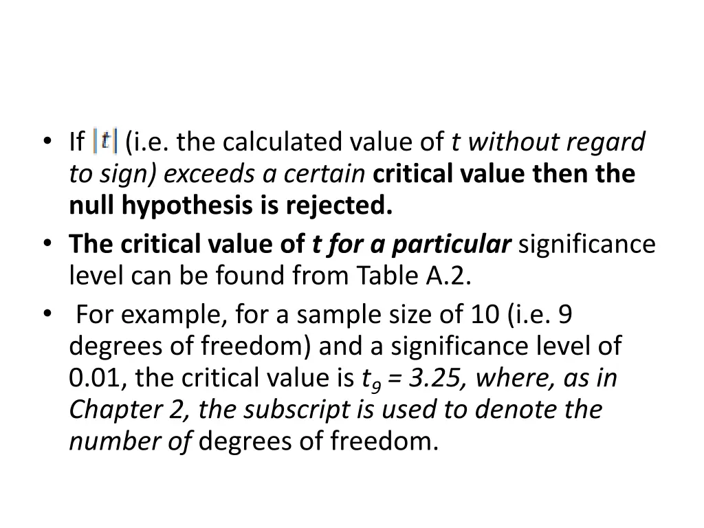if i e the calculated value of t without regard