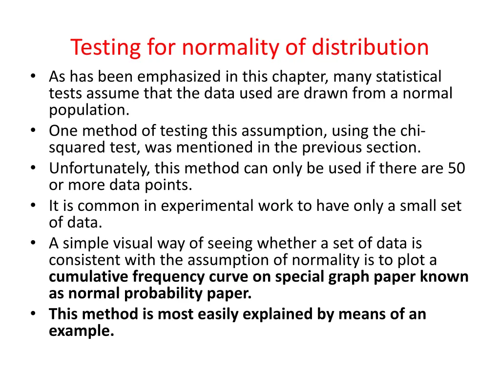 testing for normality of distribution as has been