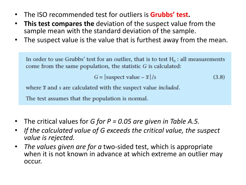 the iso recommended test for outliers is grubbs