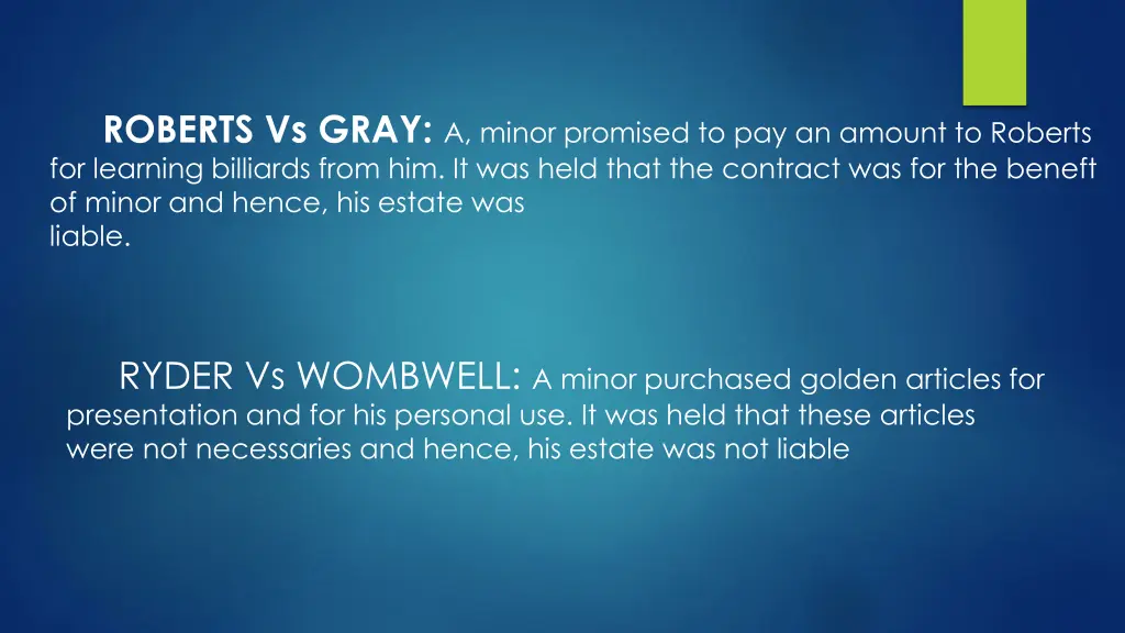 roberts vs gray a minor promised to pay an amount