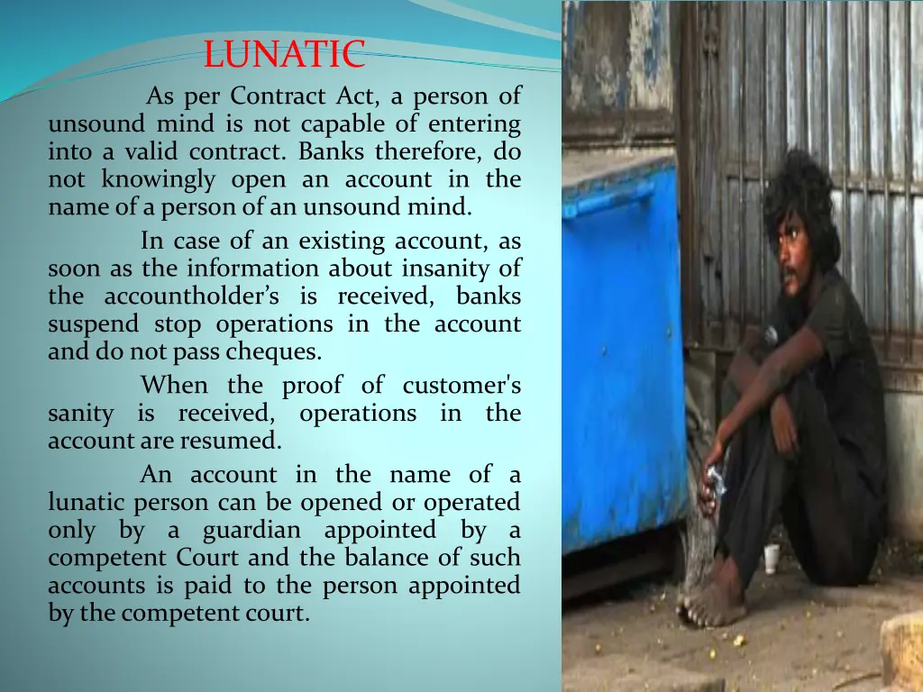 lunatic as per contract act a person of unsound