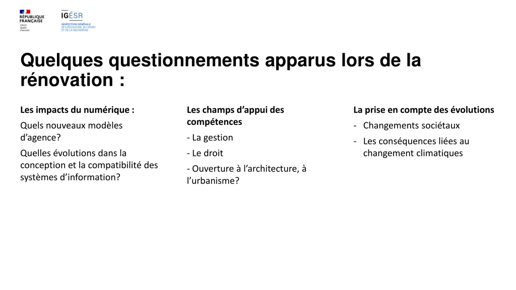 quelques questionnements apparus lors