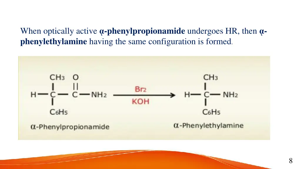 when optically active phenylpropionamide