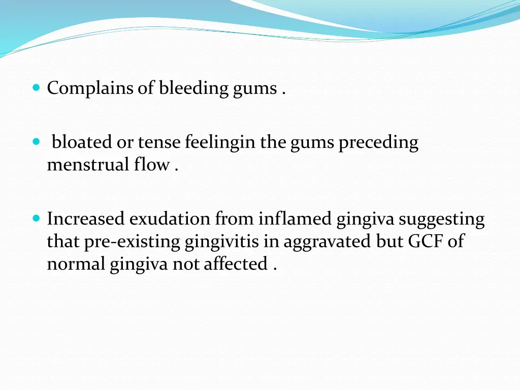 complains of bleeding gums