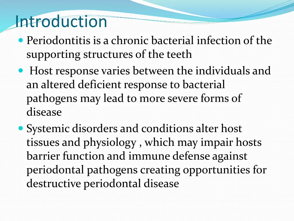 introduction periodontitis is a chronic bacterial