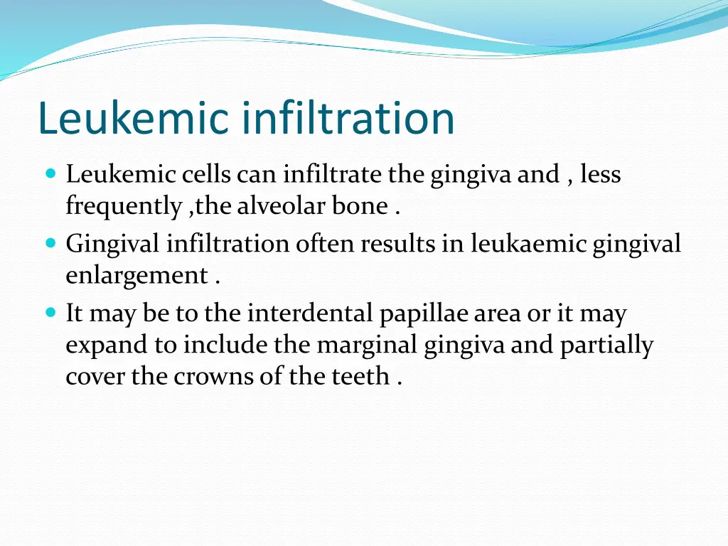 leukemic infiltration