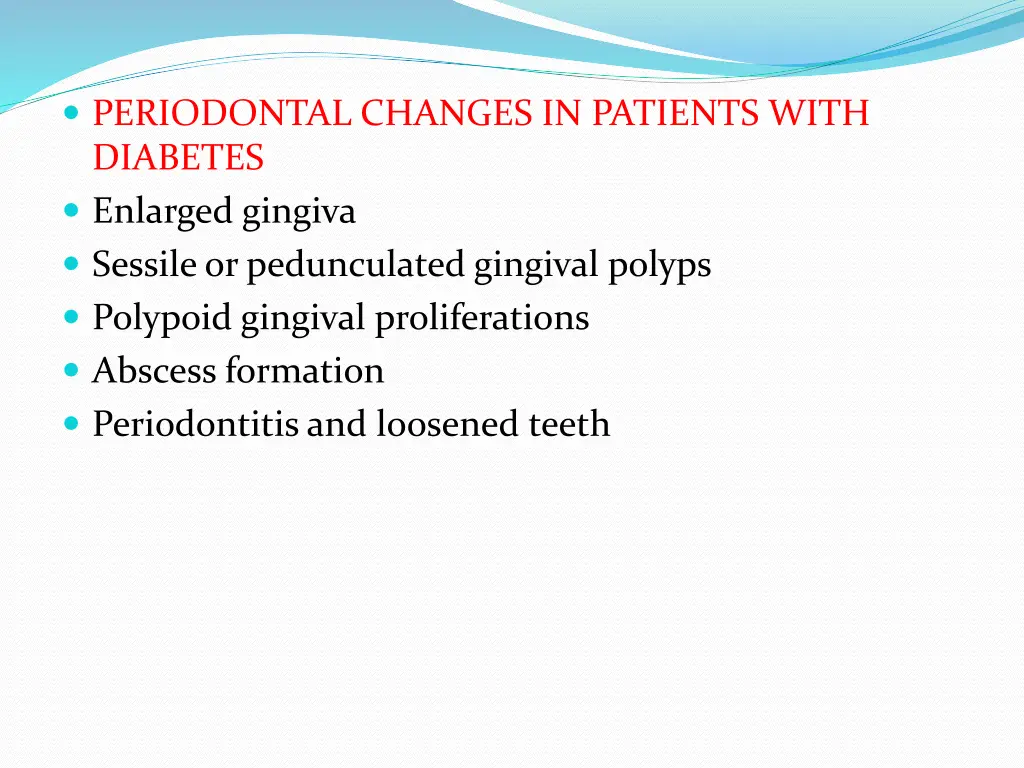 periodontal changes in patients with diabetes