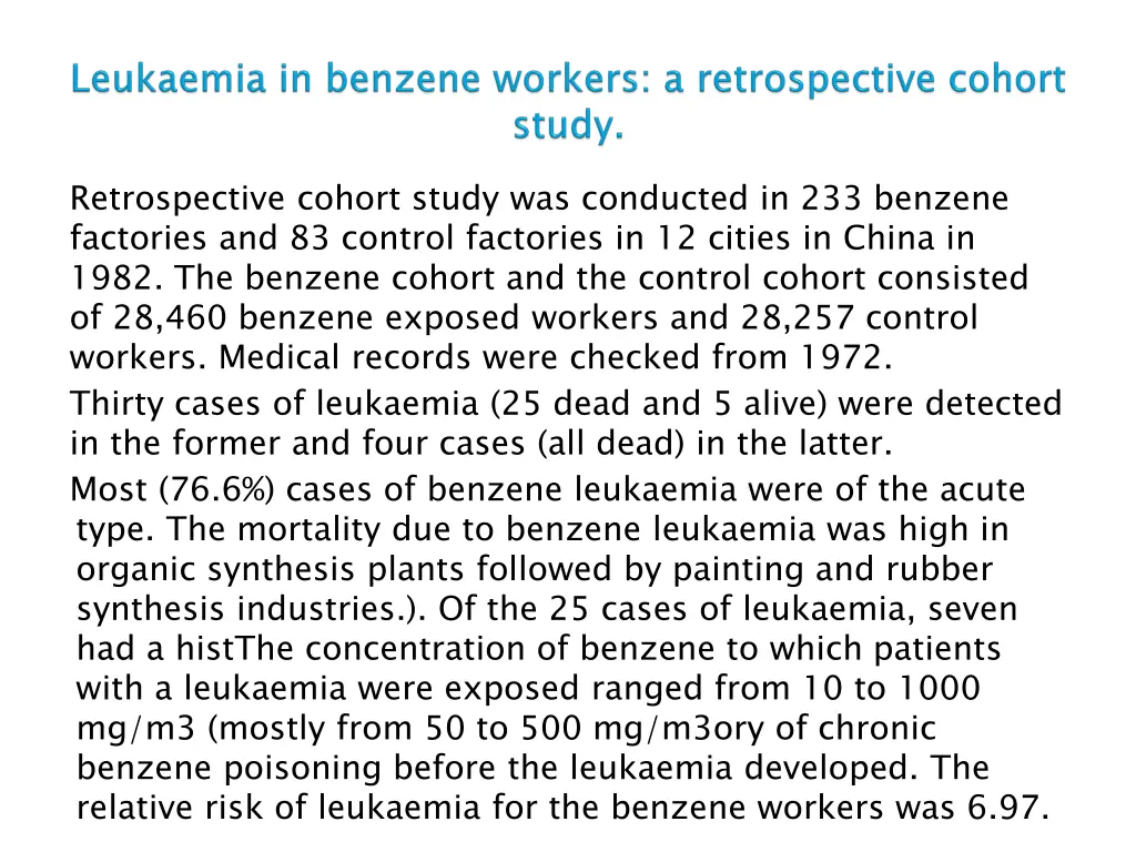 retrospective cohort study was conducted