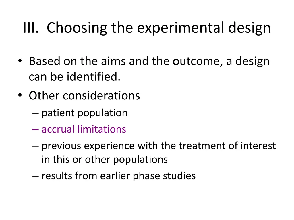 iii choosing the experimental design