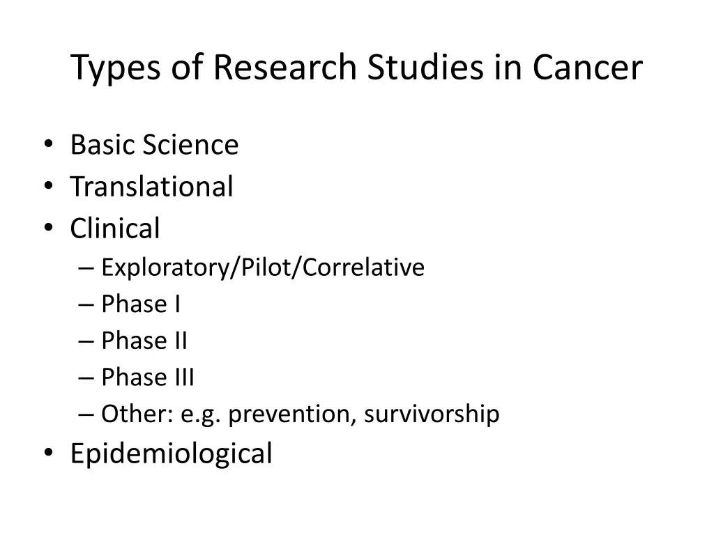 types of research studies in cancer