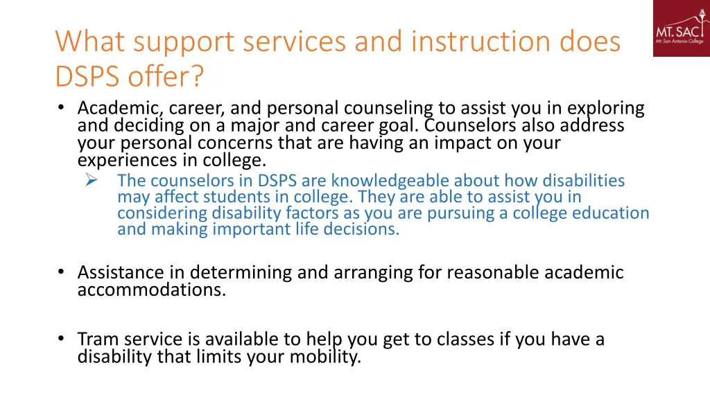 what support services and instruction does dsps