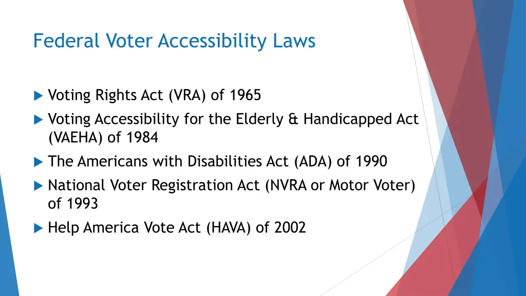 federal voter accessibility laws