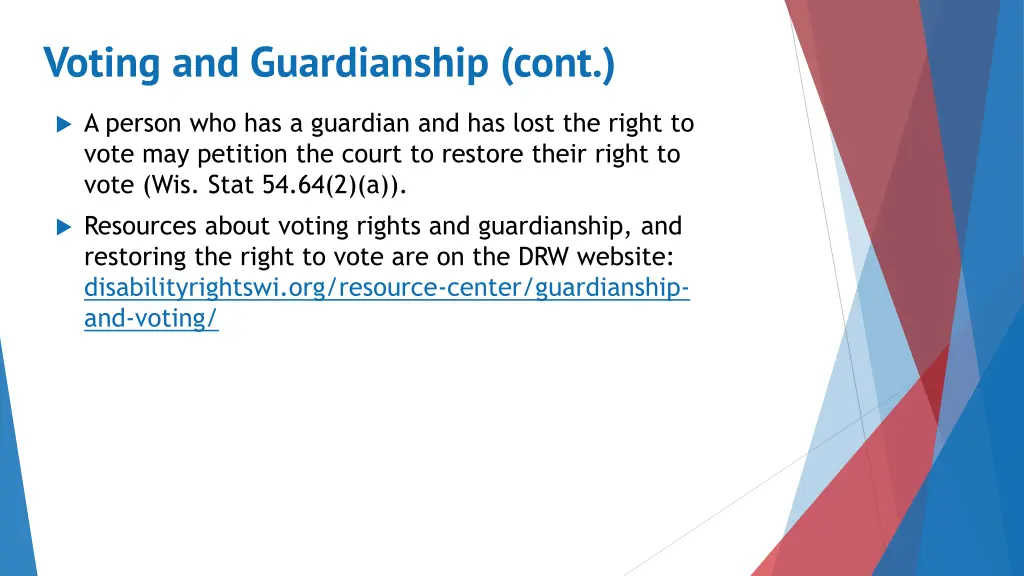 voting and guardianship cont