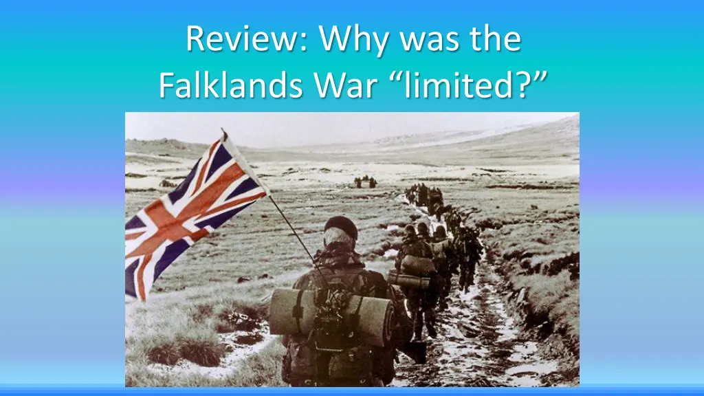 review why was the falklands war limited