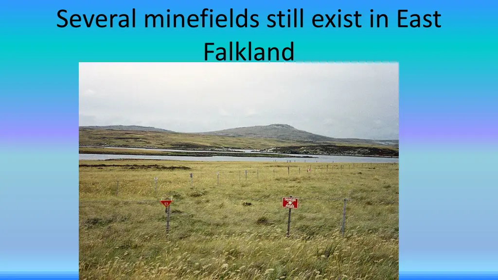 several minefields still exist in east falkland