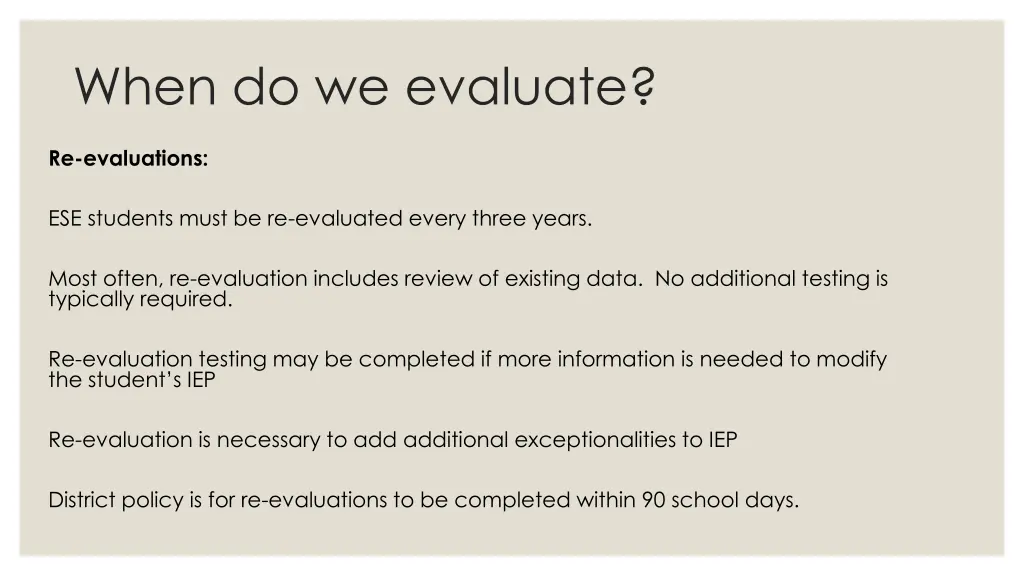 when do we evaluate 1