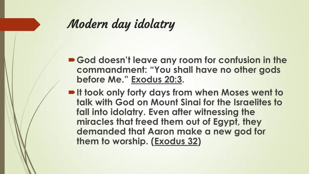 modern day idolatry modern day idolatry