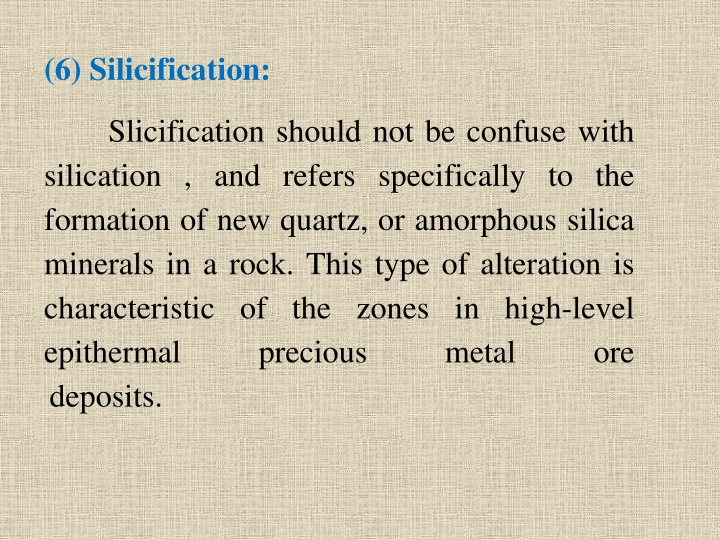 6 silicification