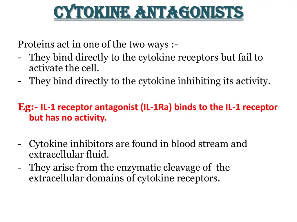 cytokine antagonists cytokine antagonists