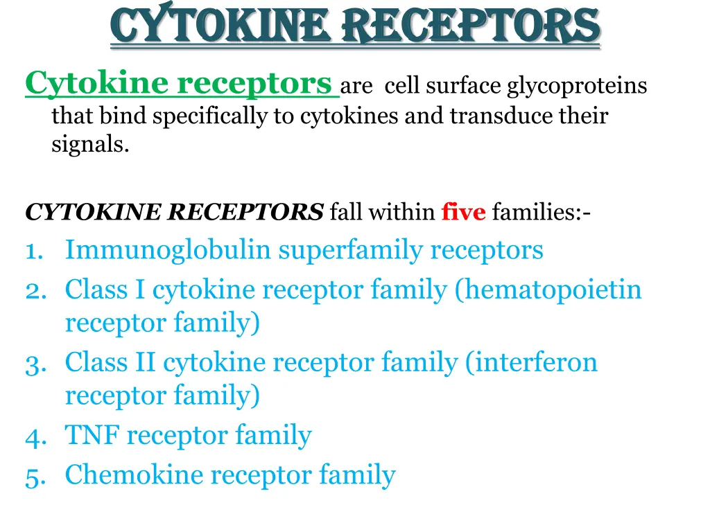 cytokine receptors cytokine receptors cytokine