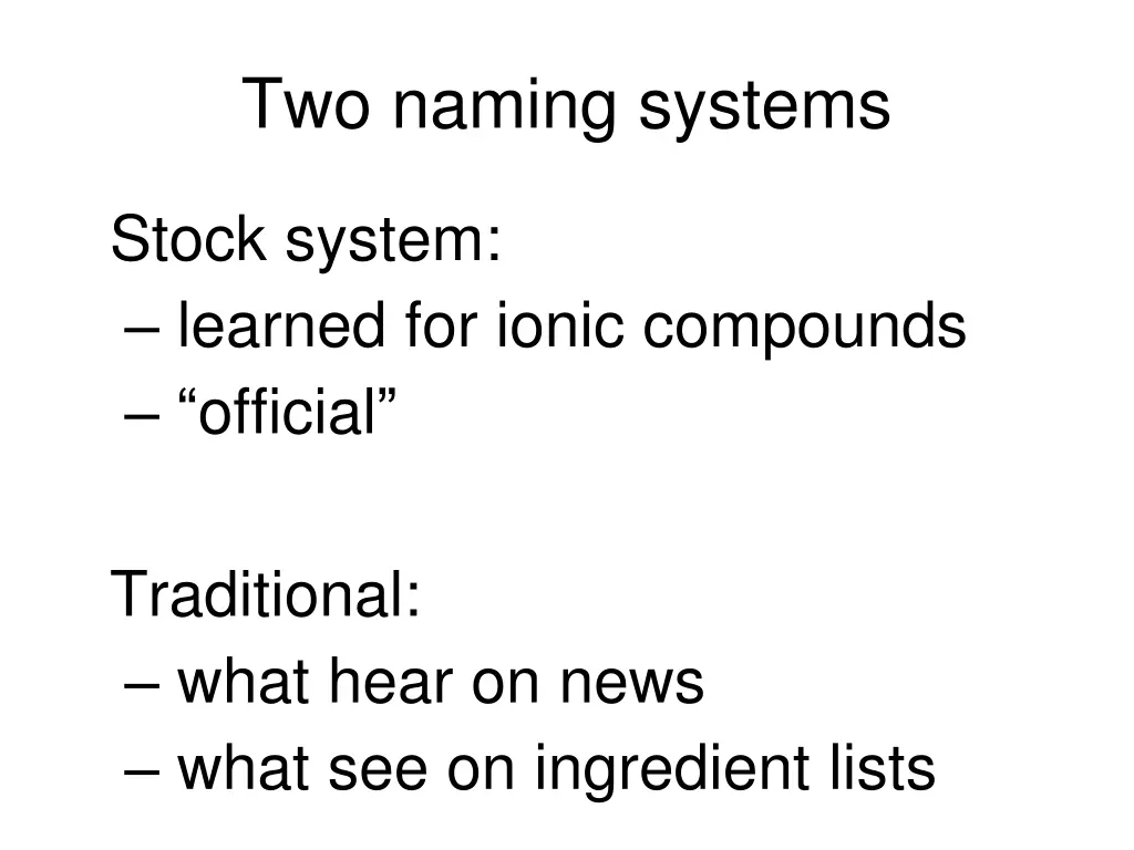 two naming systems
