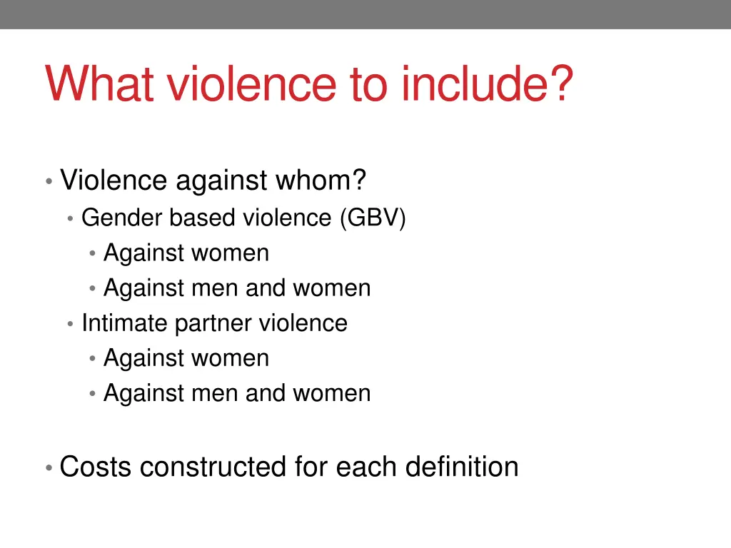 what violence to include