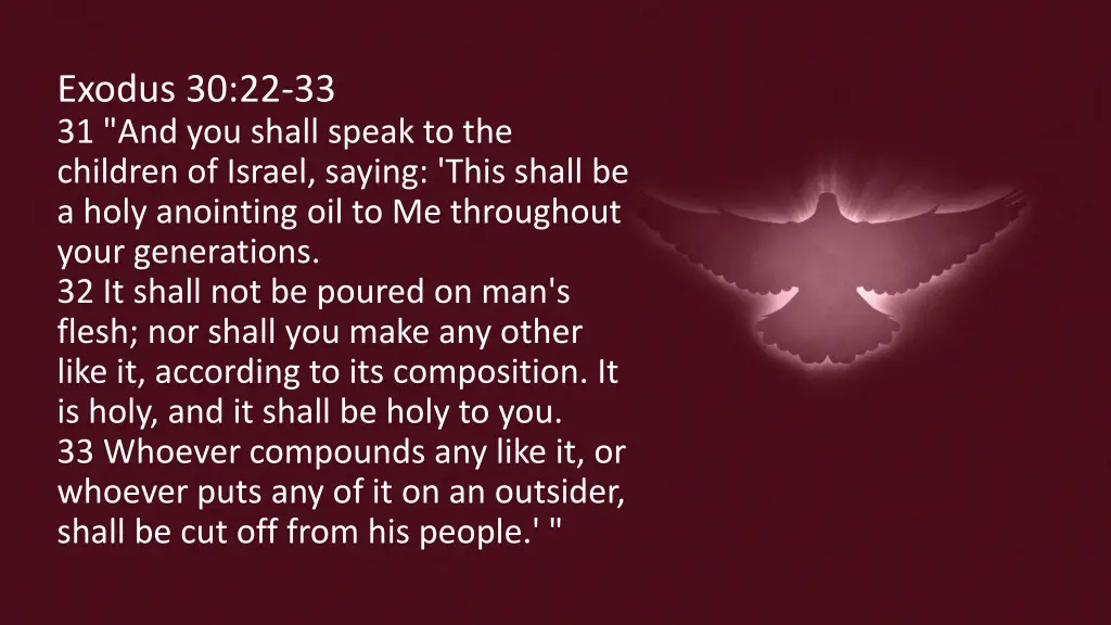 exodus 30 22 33 31 and you shall speak