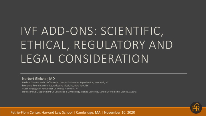 ivf add ons scientific ethical regulatory