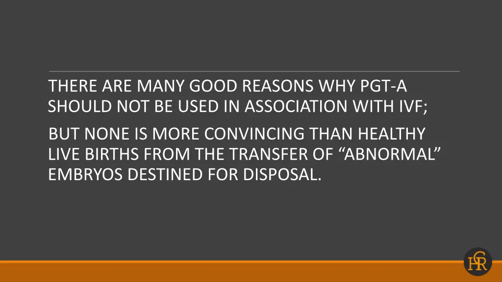 there are many good reasons why pgt a should