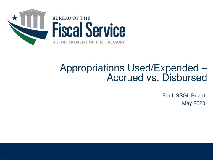 appropriations used expended accrued vs disbursed